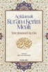 Açıklamalı Kur'an-ı Kerim Meali: Tercümanu'l-Kur'an (12x19)