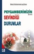 Peygamberimizin (s.a.v.) Sevindiği Durumlar