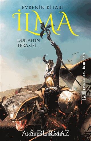 Evrenin Kitabı İlma / Dunah'ın Terazisi