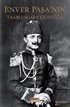 Enver Paşa'nın Trablusgarp Günlüğü