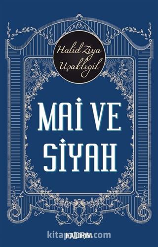 Mai ve Siyah