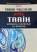 2016 KPSS Tarih Ayrıntılı Çözümlü 25 Deneme