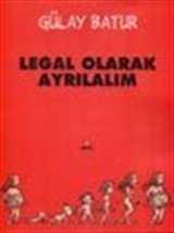 Legal Olarak Ayrılalım