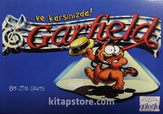 ...ve Karşınızda! Garfield