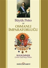 Büyük Petro ve Osmanlı İmparatorluğu