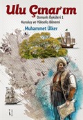 Ulu Çınarım / Osmanlı Öyküleri 1