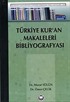 Türkiye'de Kur'an Makaleleri Bibliyografyası