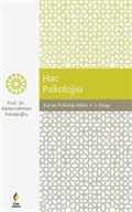 Kur'an Psikoloji Atlası / Hac Psikolojisi