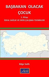 Başbakan Olacak Çocuk