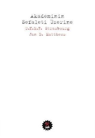 Akademinin Sefaleti Üzerine