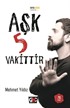 Aşk 5 Vakittir