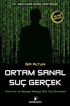 Ortam Sanal Suç Gerçek