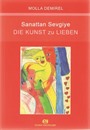 Sanattan Sevgiye / Die Kunst zu Lieben