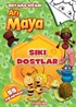 Arı Maya - Sıkı Dostlar - Boyama Kitabı