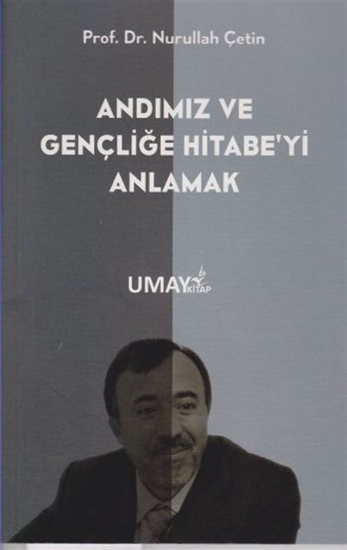 Andımız ve Gençliğe Hitabe'yi Anlamak