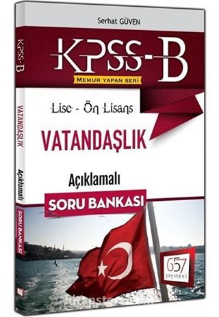 2016 KPSS-B Lise Ön Lisans Vatandaşlık Açıklamalı Soru Bankası