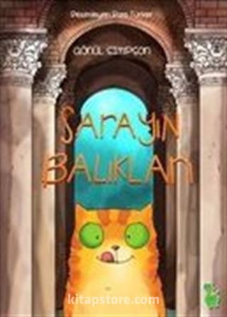 Sarayın Balıkları