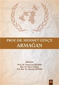 Prof. Dr. Mehmet Genç'e Armağan