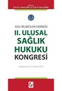 II. Ulusal Sağlık Hukuku Kongresi (Gaziantep 23 25 Nisan 2015)