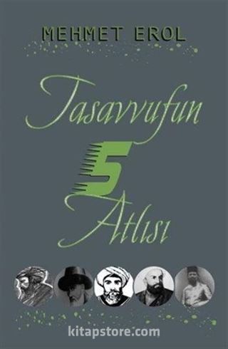 Tasavvufun Beş Atlısı