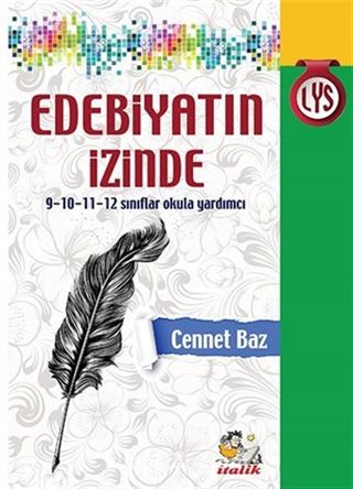 Edebiyatın İzinde 9-10-11-12 Sınıflar Okula Yardımcı
