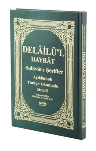Delailü'l Hayrat Satır Arası Kelime Kelime Türkçe Okunuş ve Meali