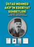 Üstad Mehmet Akif'in Edebiyat Sohbetleri