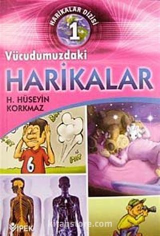 Harikalar Dizisi 1 ( Vücudumuzdaki Harikalar )
