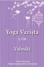 Yoga Vazişta 2. Cilt