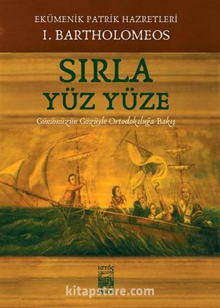 Sırla Yüz Yüze