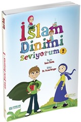 İslam Dinimi Seviyorum 2