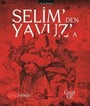 Selim'den Yavuz'a