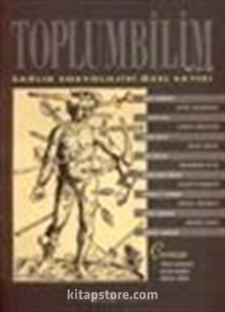 Toplumbilim / Sağlık Sosyolojisi Özel Sayısı Sayı 13 Temmuz 2001