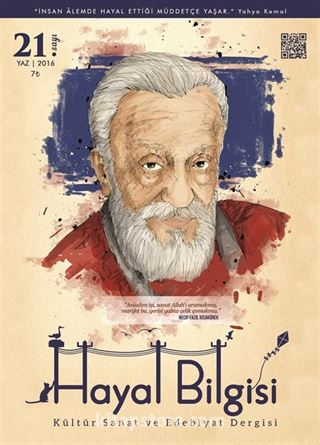 Hayal Bilgisi Kültür Sanat ve Edebiyat Dergisi Yıl:5 Sayı:21
