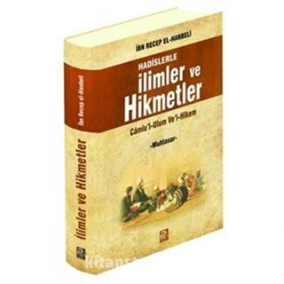 Hadislerle İlimler ve Hikmetler