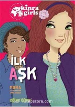 Eğlen Öğren Kinra Kızları - İlk Aşk