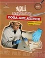 Adli Araştırmalar / Doğa Anlatıyor