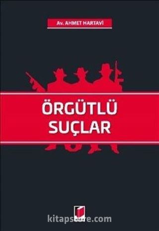 Örgütlü Suçlar