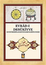 Evrad-ı Desukiyye ( Seyyid İbrahim ed-Desuki Hazretlerinin Evradı)