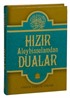 Hızır Aleyhisselam'dan Dualar