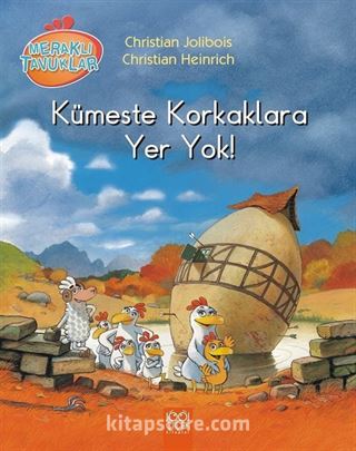Meraklı Tavuklar - Kümeste Korkaklara Yer Yok