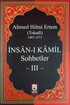 İnsan-ı Kamil Sohbetler 3