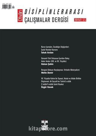 Divan Disiplinlerarası Çalışmalar Dergisi Sayı:39 Cilt 20 Yıl: 2015/2