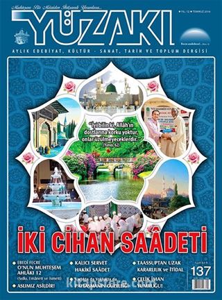 Yüzakı Aylık Edebiyat, Kültür, Sanat, Tarih ve Toplum Dergisi / Sayı:137 Temmuz 2016