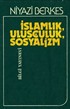 İslamlık, Ulusçuluk, Sosyalizm