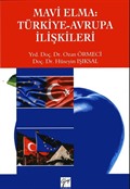 Mavi Elma :Türkiye - Avrupa İlişkileri
