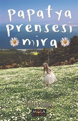 Papatya Prensesi Mira