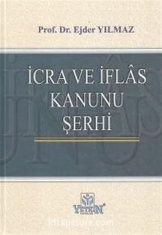 İcra ve İflas Kanunu Şerhi