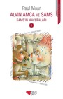 Alvin Amca ve Sams / Sams'ın Maceraları 6