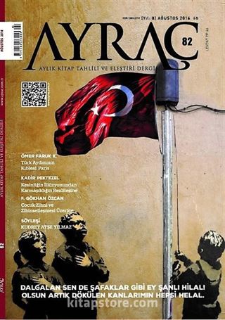 Ayraç Aylık Kitap Tahlili ve Eleştiri Dergisi Sayı:82 Ağustos 2016
